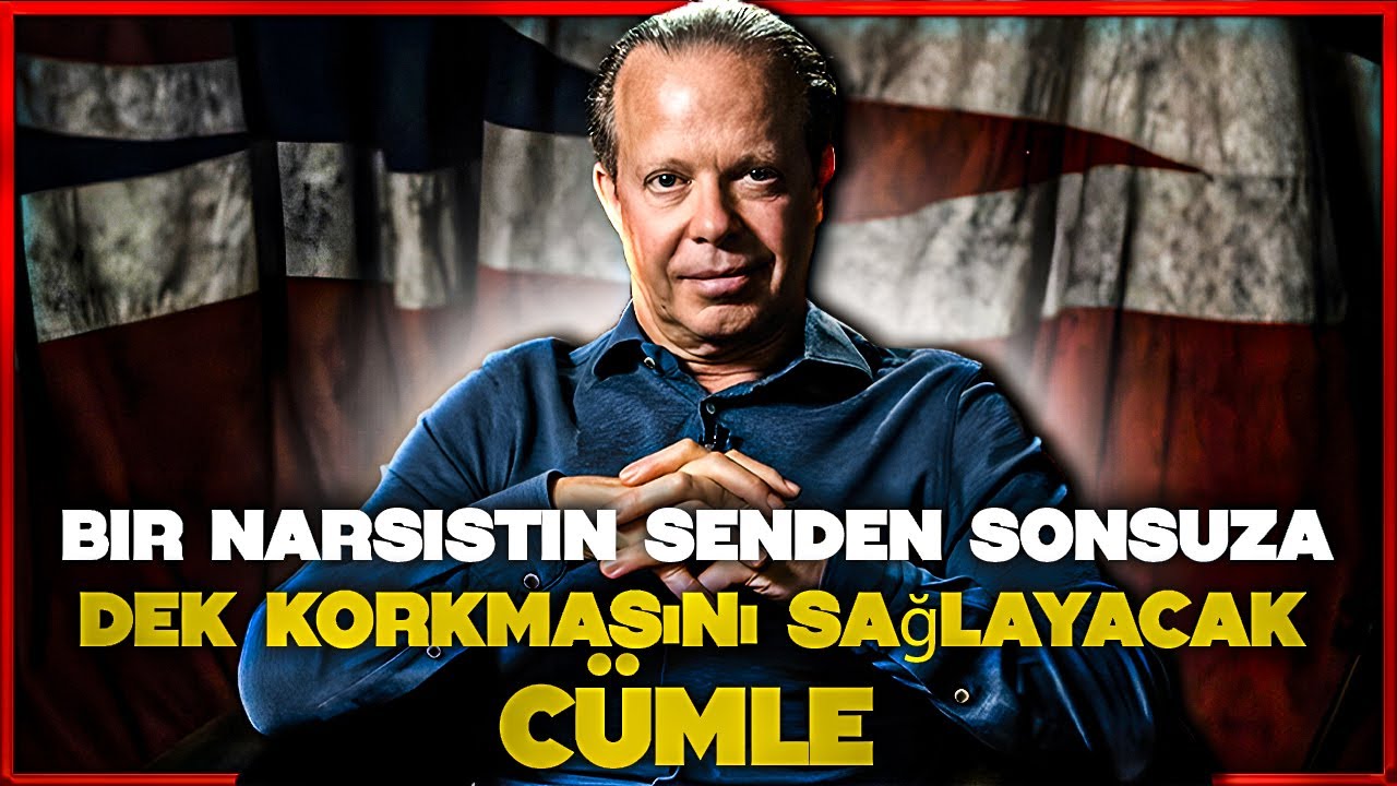 Sadece Bir Cümle: Bir Narsistin Sonsuza Dek Senden Korkmasını Sağlayacak DR JOE DISPENZA MOTİVASYONU