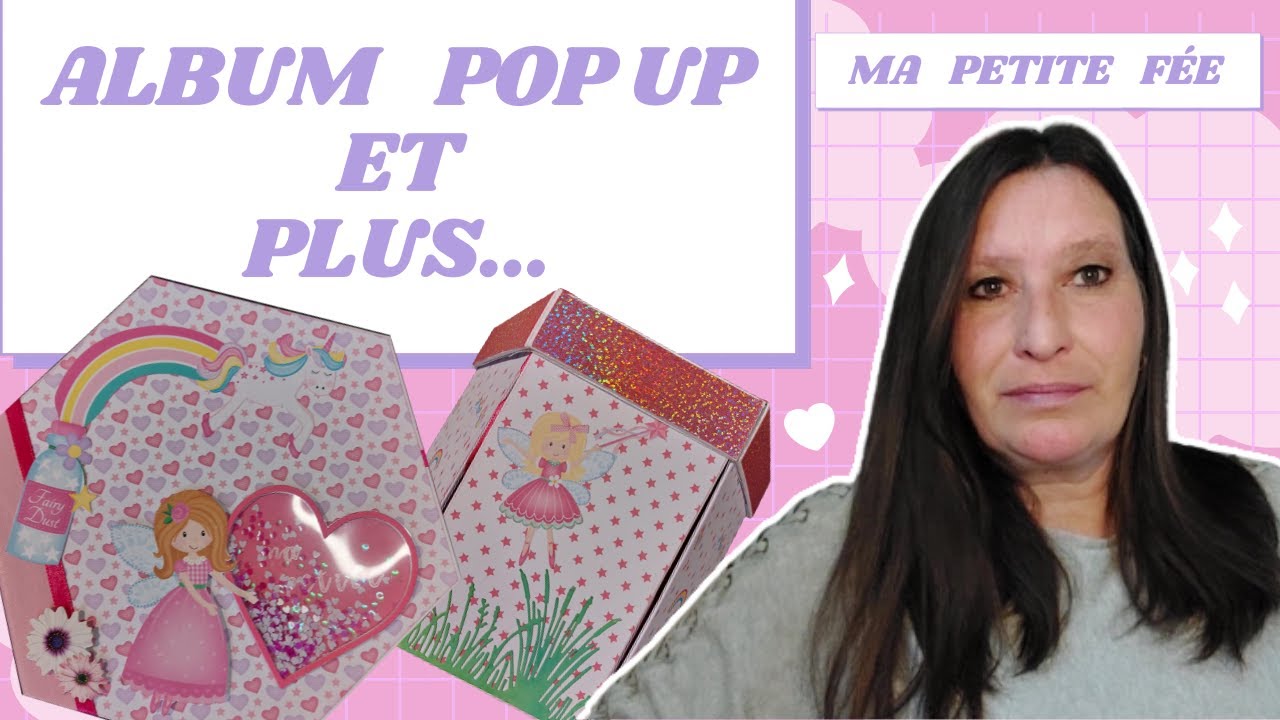 Album scrap Pop up et plus encore.... 