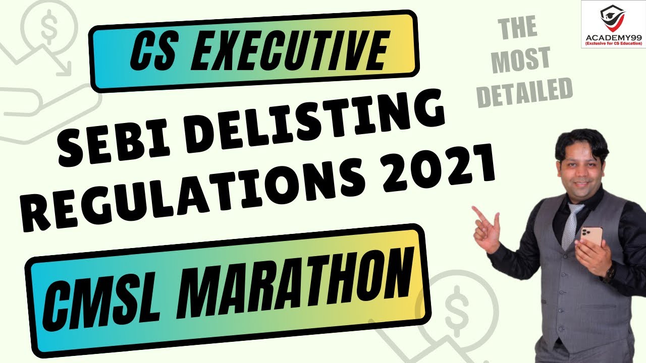 DELISTING REGULATIONS | CMSL MARATHON | CMSL MARATHON CS EXECUTIVE | CMSL REVISION |CMSL NUMERICALS