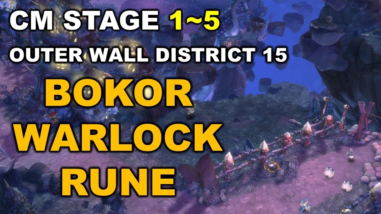 [TOS] (Bokor - Warlock - Rune) Outer Wall District 15 CM Stage 1~5
