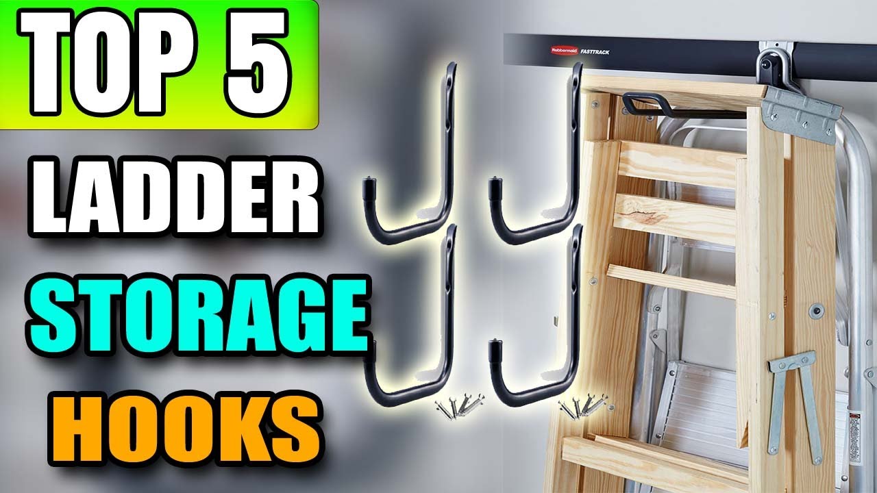 Best Heavy Duty Ladder Storage Hooks For Garage