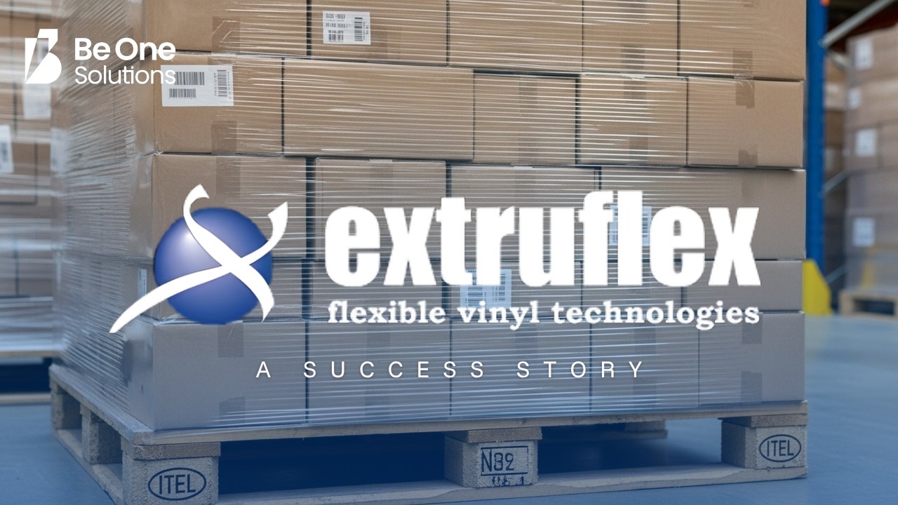 Customer Success Story | Extruflex’s Global Transformation with be one solutions