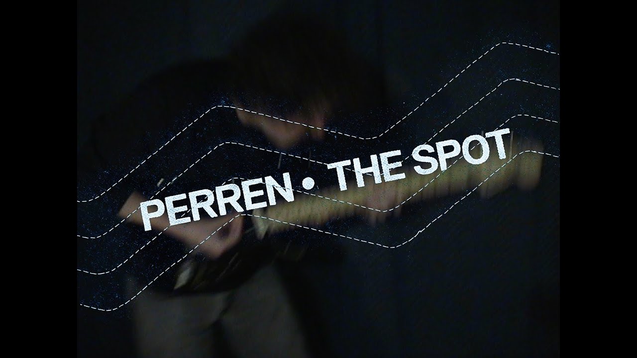 Perren - The Spot (Official Music Video)