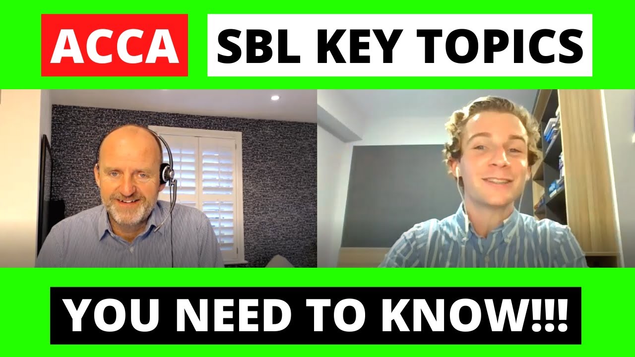 ⭐️ ACCA SBL - KEY TOPICS YOU NEED TO KNOW FOR YOUR EXAM!!! ⭐️ | ACCA Strategic Business Leader |