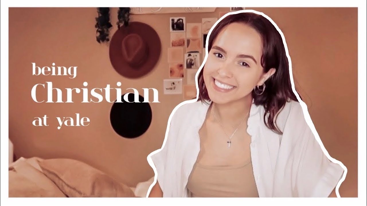BEING A CHRISTIAN AT A SECULAR COLLEGE // MY experience at YALE UNIVERSITY