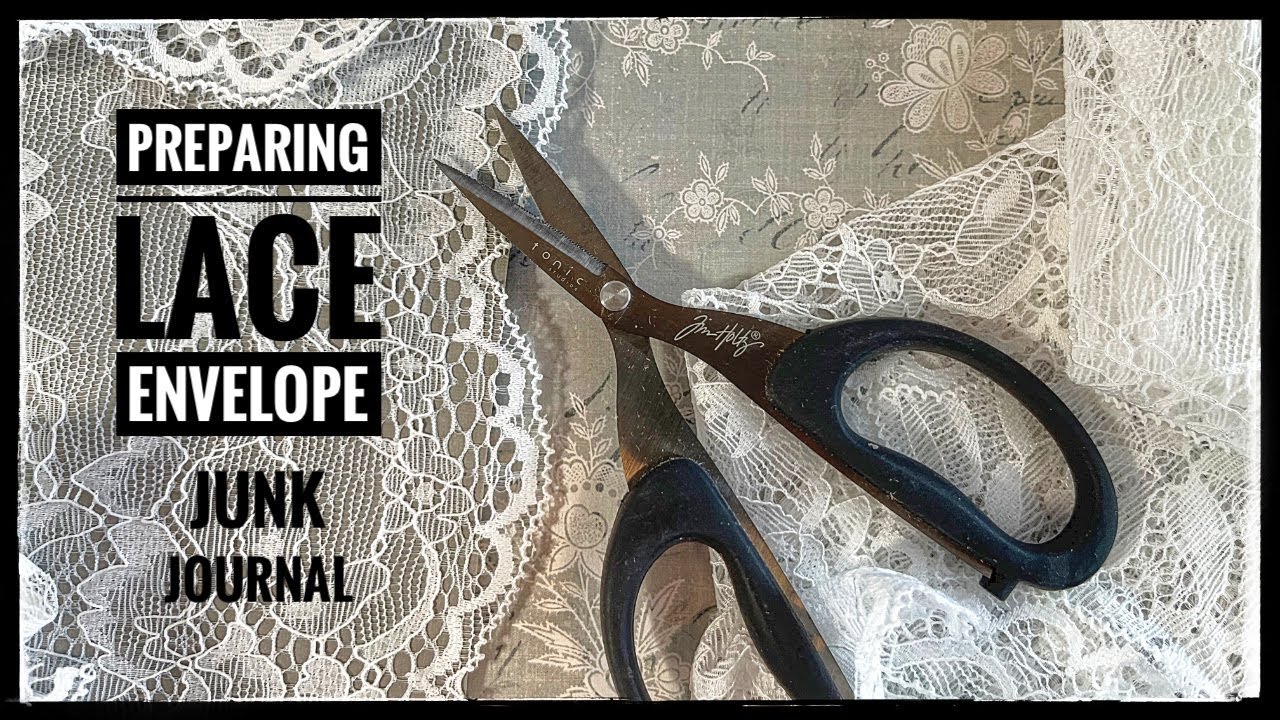 Preparing - Lace Envelope - Junk Journal
