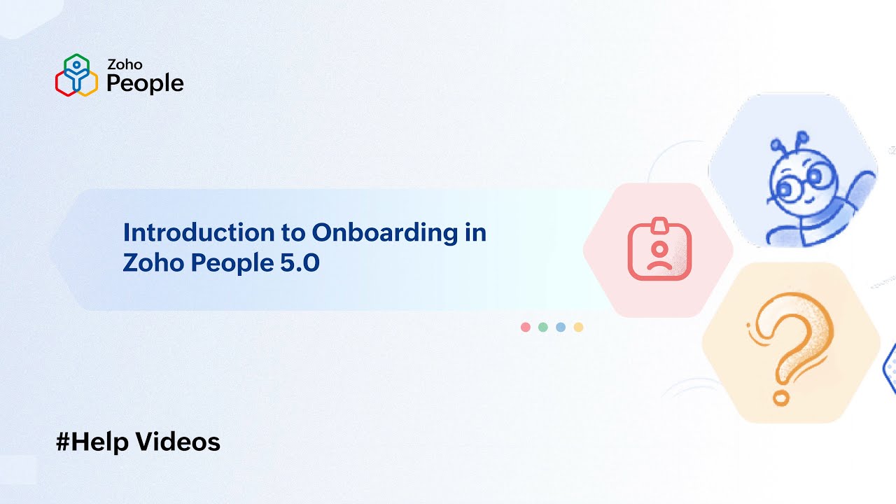 Introduction to Onboarding in Zoho People 5.0 | Help Videos | Zoho People