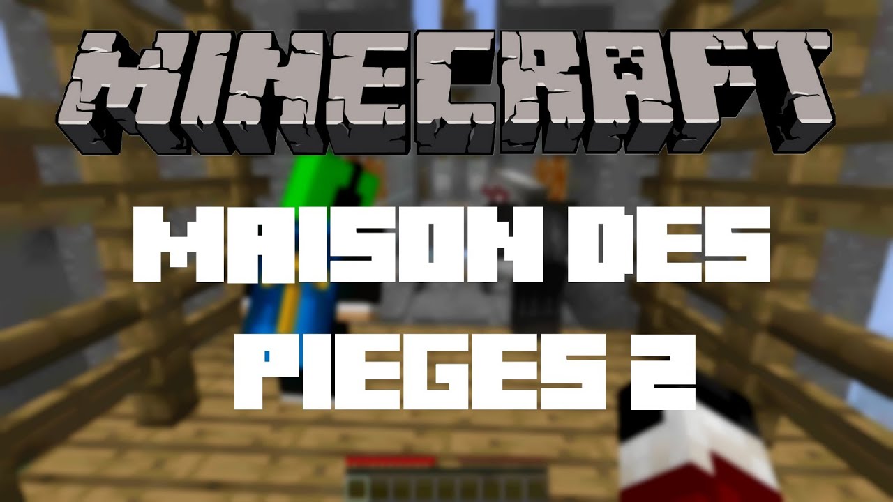 [Minecraft] La Maison des Pièges n°2 - Les Patricks !