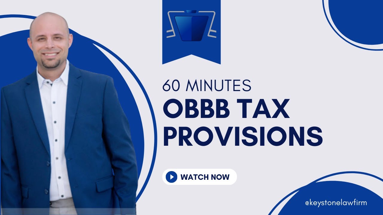 One Big Beautiful Bill (OBBB) Explained