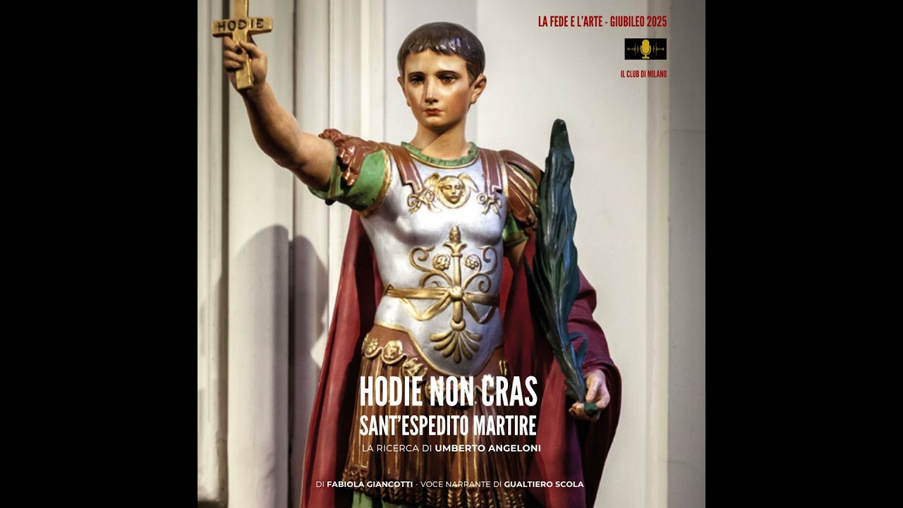 Hodie non cras. Sant'Espedito Martire. La ricerca di Umberto Angeloni