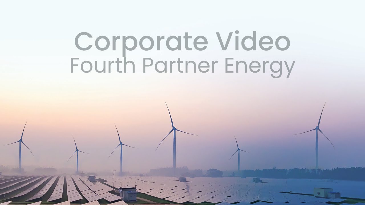 Corporate Video - Fourth Partner Energy
