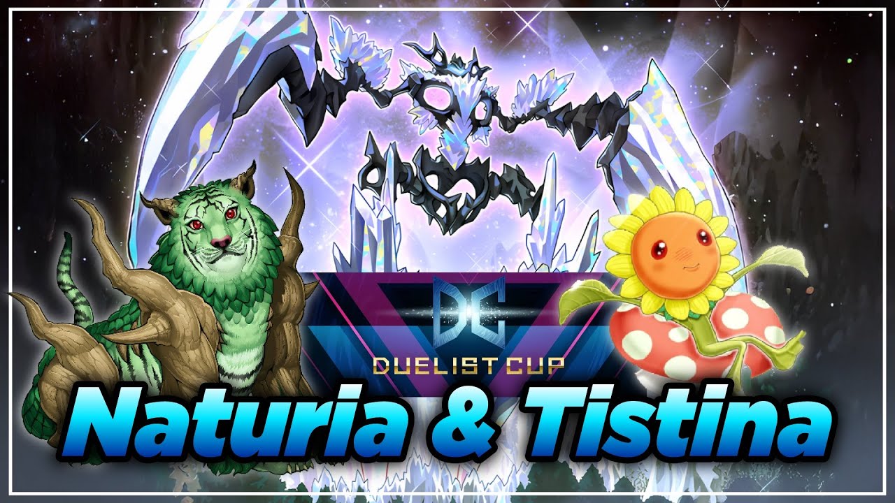 DUELIST CUP 2025 with Naturia & Tistina Deck! [Master duel] Yugioh