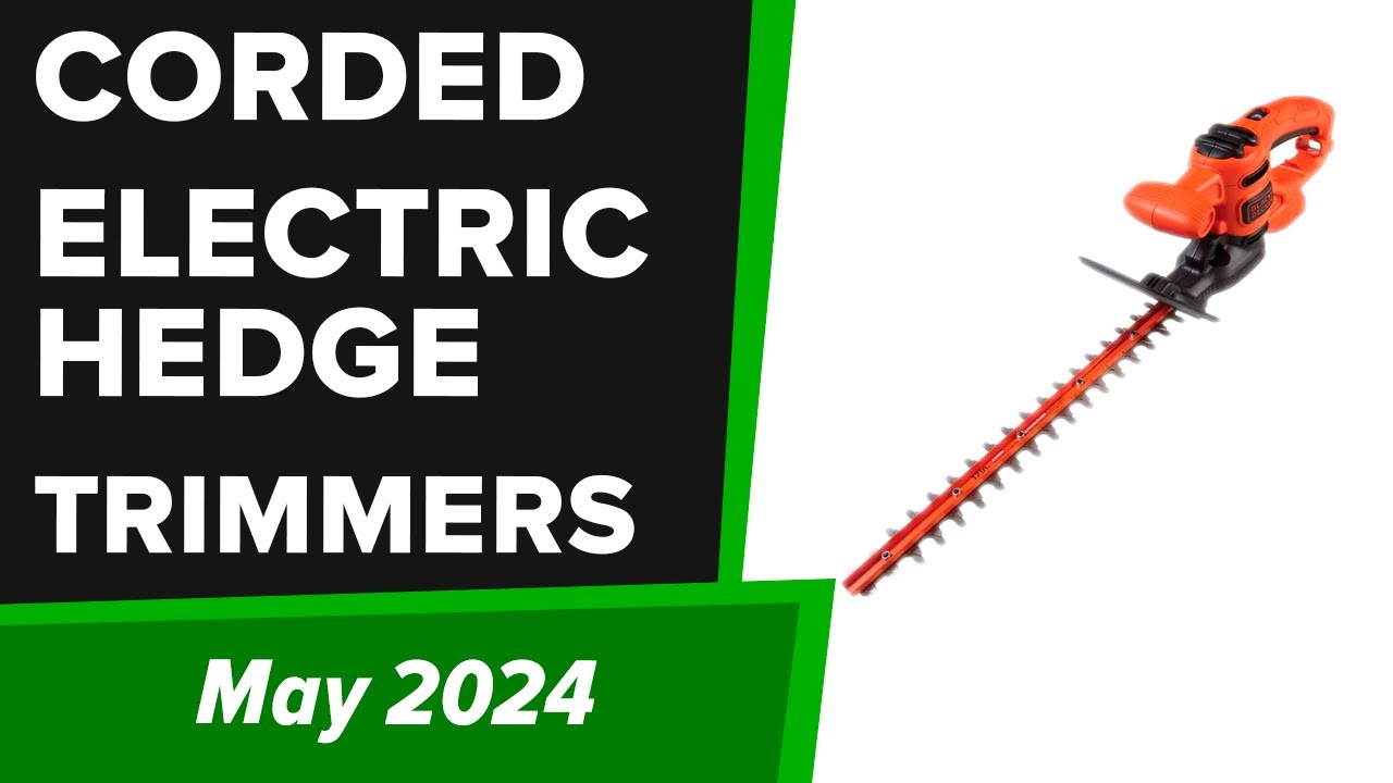 TOP-5. Best Corded Electric Hedge Trimmers 2024