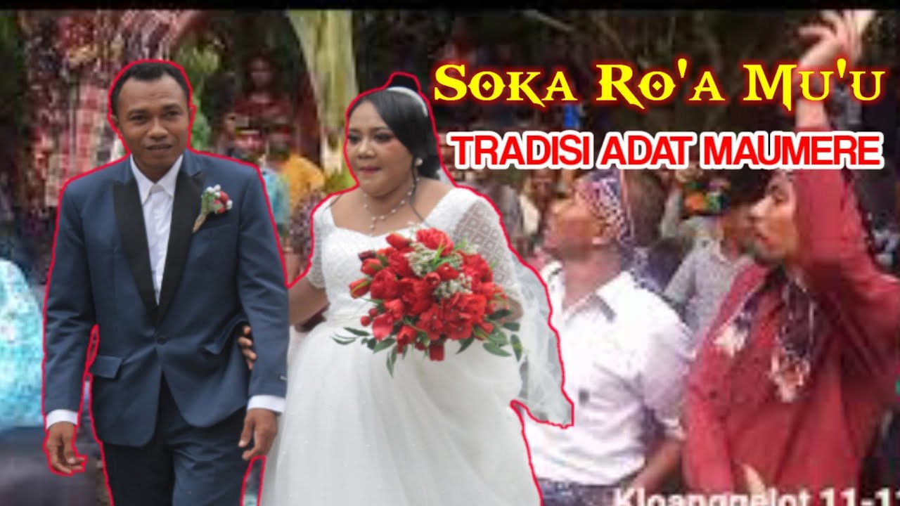 Pesta Adat Soka Ro'a Mu'u Pernikahan Gusto dan Nesty