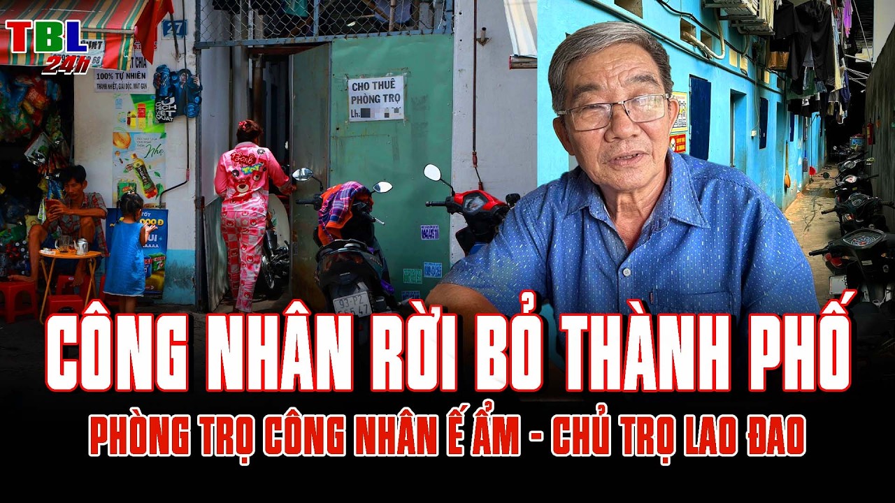 Công nhân rời bỏ thành phố: Hàng trăm dãy PHÒNG TRỌ CÔNG NHÂN Ế ẨM - Chủ trọ lao đao