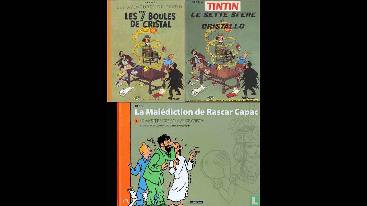 Les aventures de Tintin : "Les 7 boules de cristal"  tome 13 -  (fac-similé couleurs 1948).