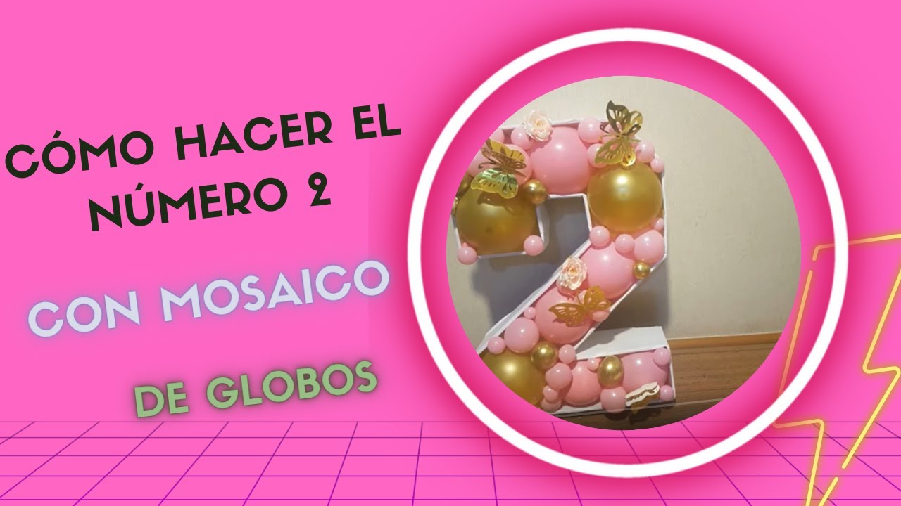 Cómo hacer Número 2 con Mosaico de Globos
