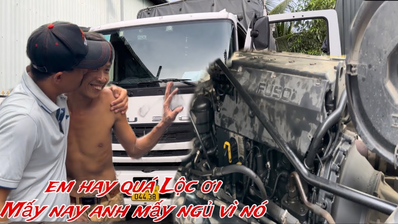 Lộc sửa máy cho xe tải  Fuso FJ285, chủ xe mừng như được mùa ôm hôn Lộc thấm thiết