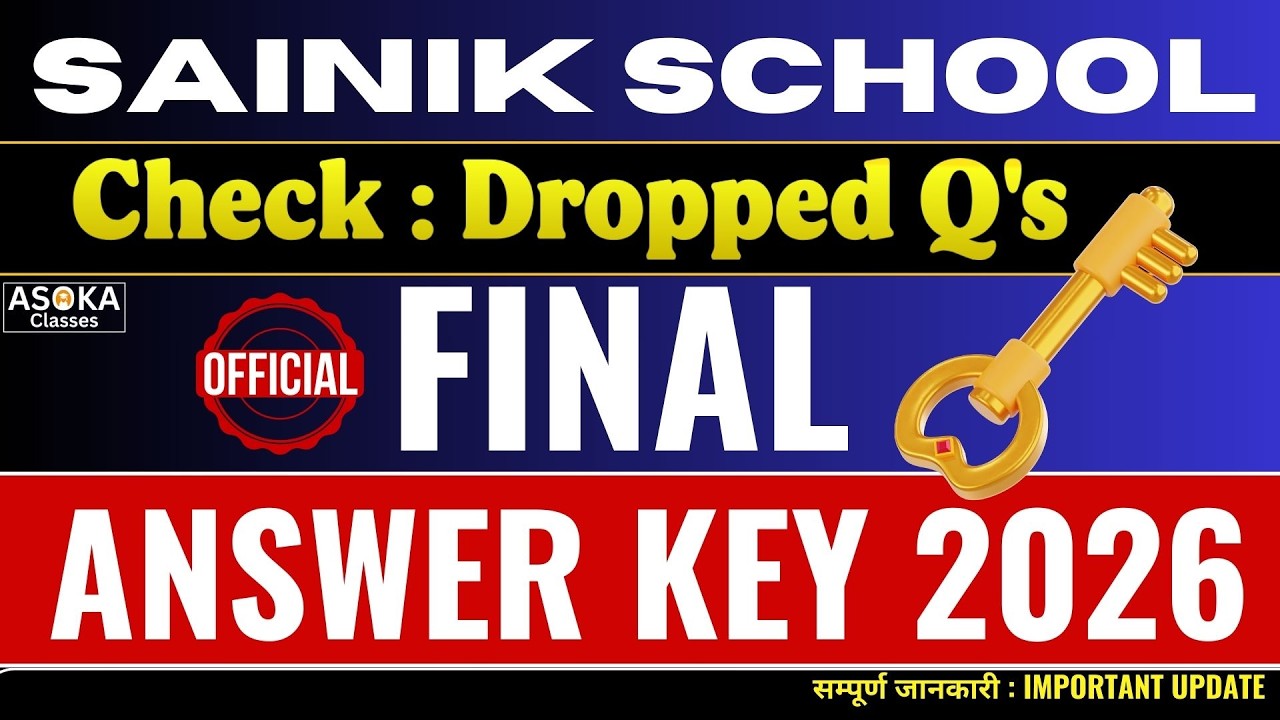 Sainik School 2026 | Official Final Answer Key 🔥 Check Q's Dropped #asokaclasses