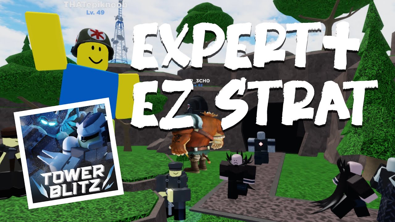 Tower Blitz: Expert+ EZ Strat (SOLO) - Grassy Island