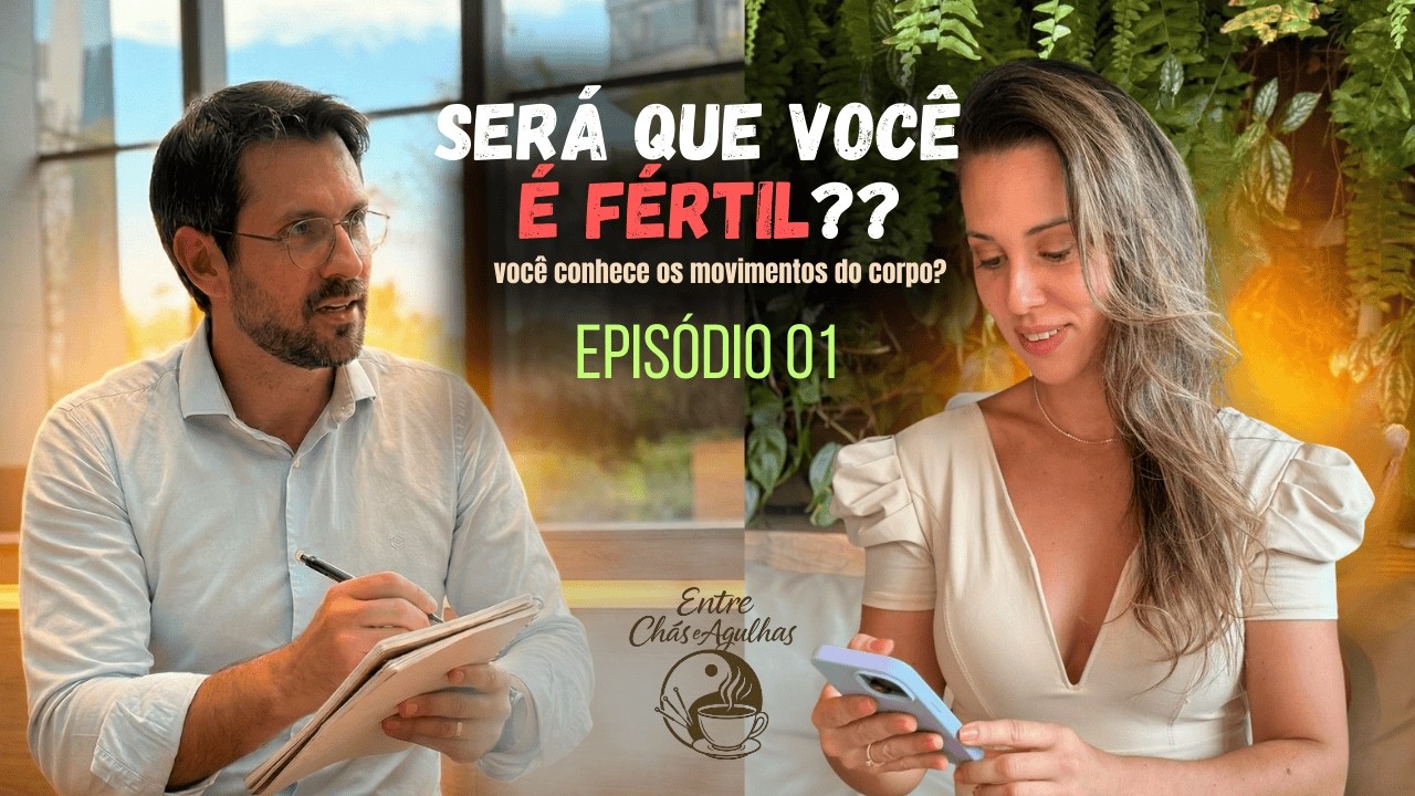 #001 Como saber se sou fértil? Conheça os sinais do seu ciclo!