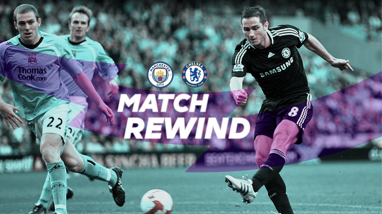 Premier League | Match Rewind: Manchester City vs Chelsea, 2008/09