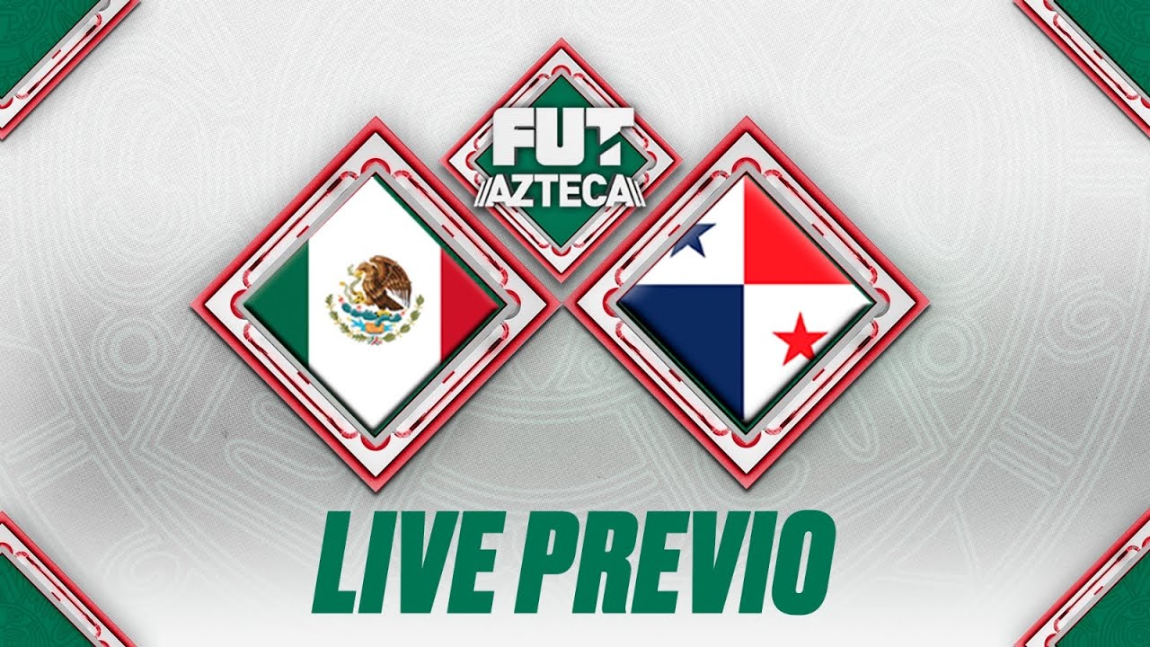🔴 EN VIVO: Live Previo Panamá vs México