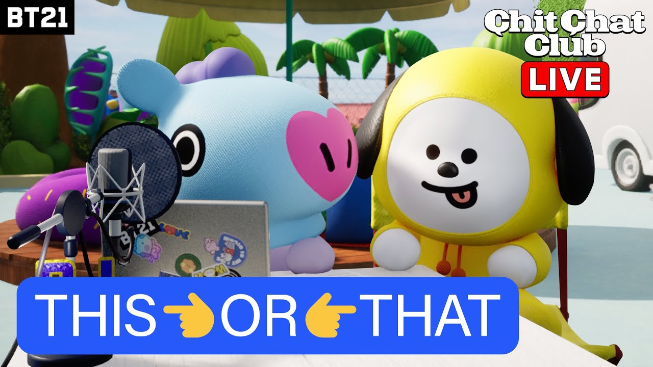 [BT21] CHIT-CHAT CLUB “This or That” (with special guest💛) LIVE