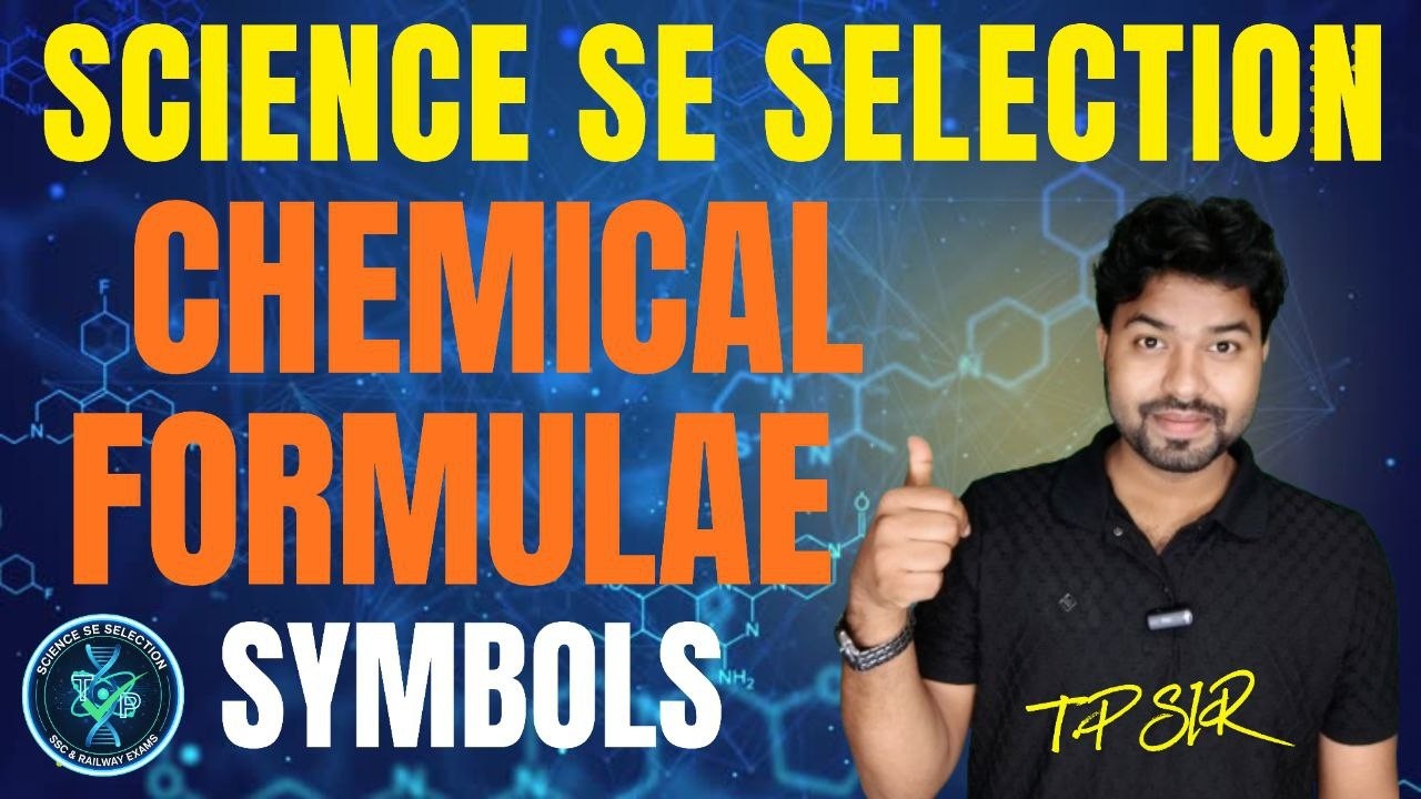 HOW TO WRITE CHEMICAL FORMULAE & SYMBOLS | BY T.P. SIR #SCIENCE_SE_SELECTION