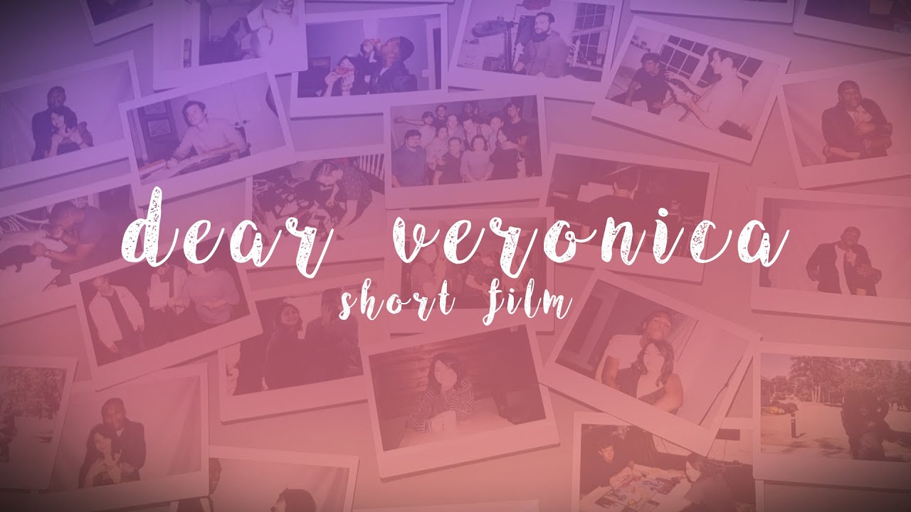 Dear Veronica (A Short Film)