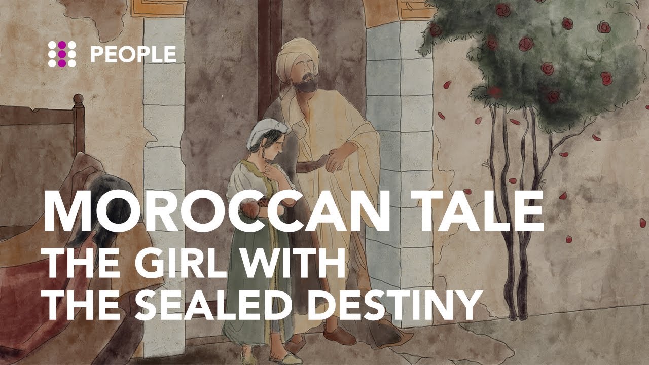 THE GIRL WITH THE SEALED DESTINY - TRADITIONAL MOROCCAN FOLKTALE