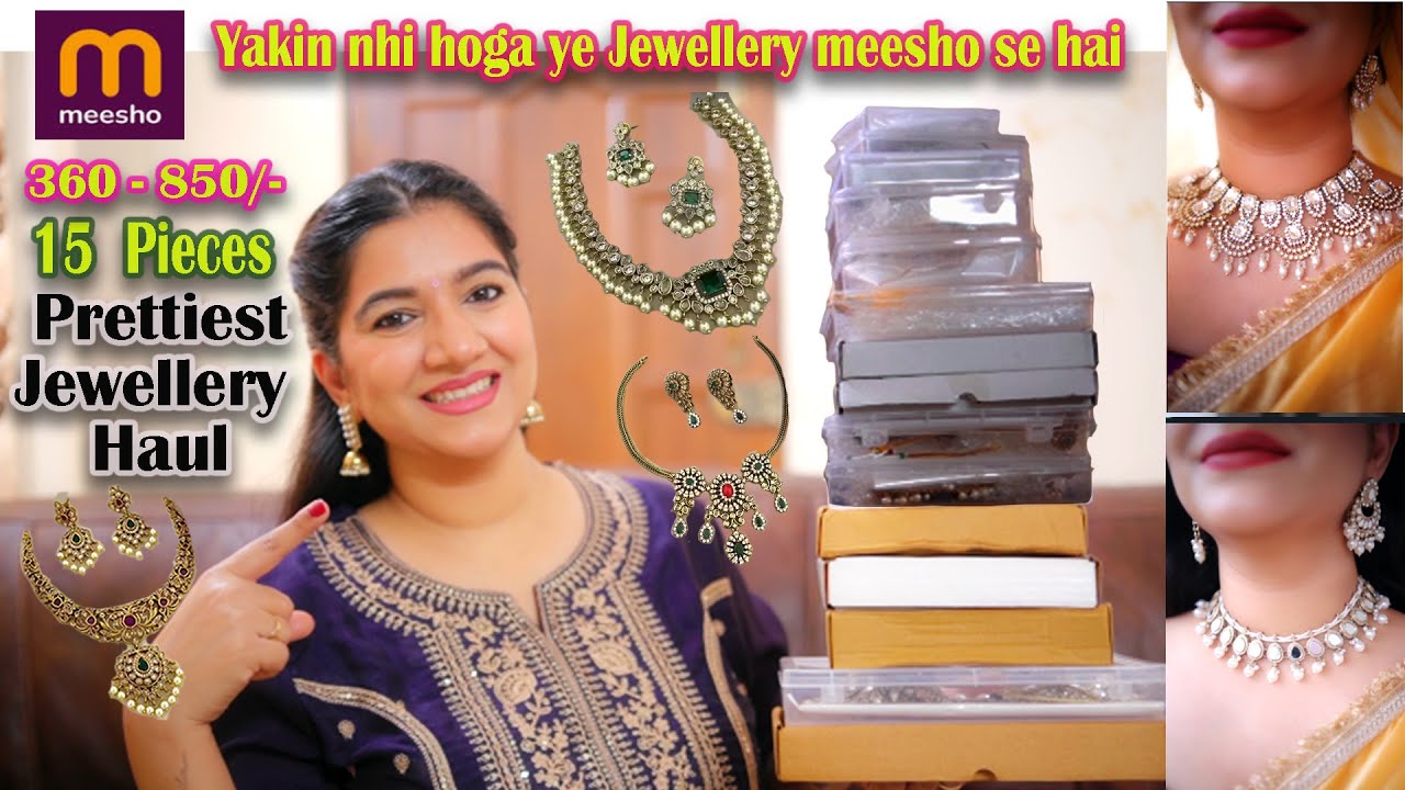 Huge Meesho Jewellery Haul 350 - 850/-Wedding and Party wear Jewellery #meesho #jewellery #fashion