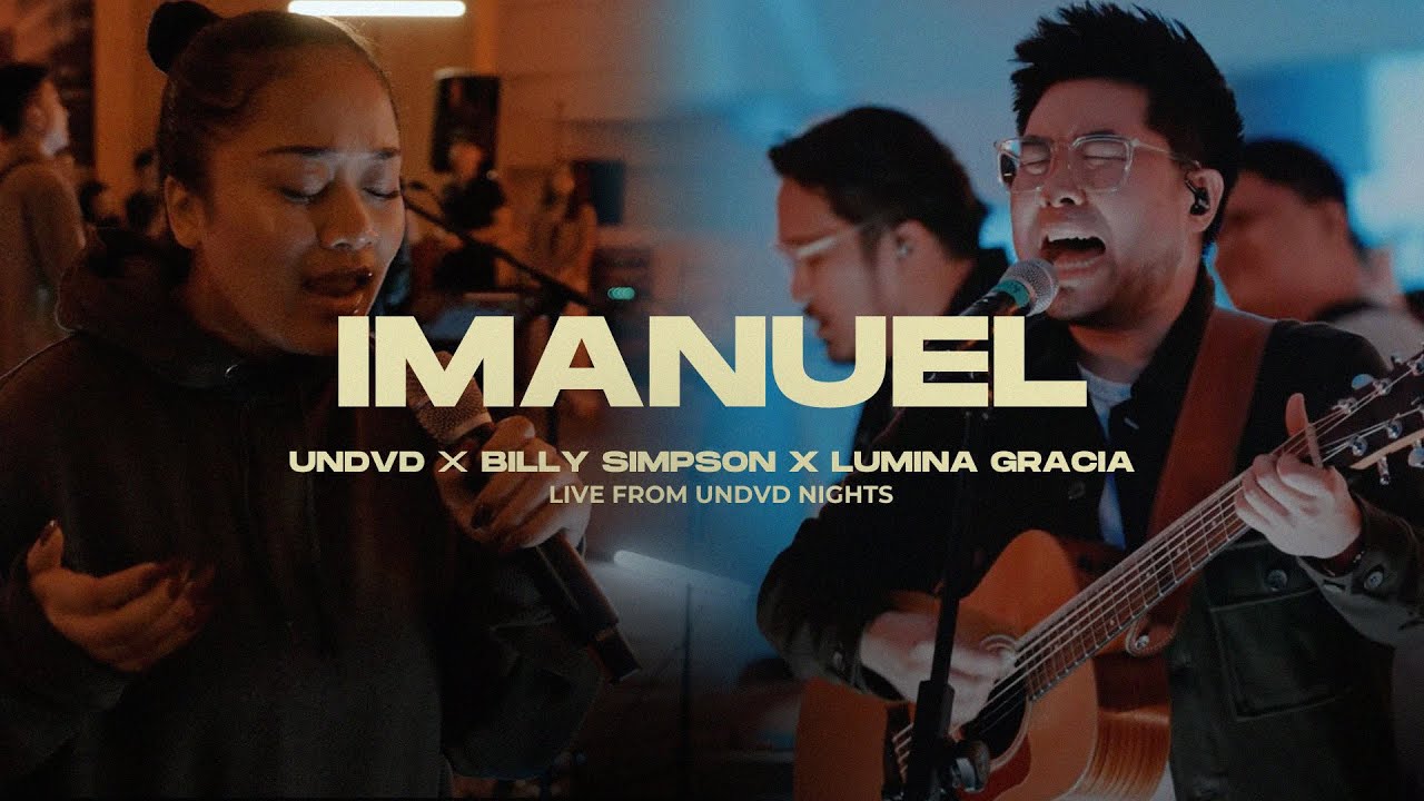 Imanuel | UNDVD, Billy Simpson, Lumina Gracia