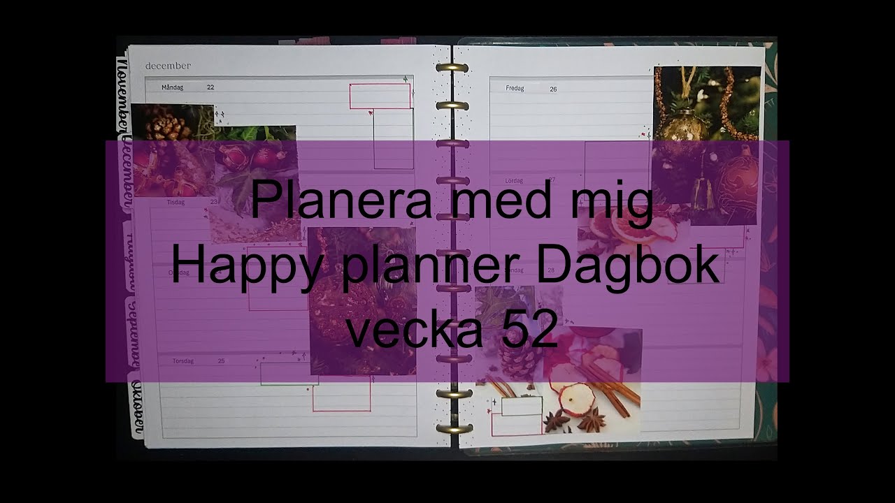 Planera med mig Happy Planner Dagbok vecka 52