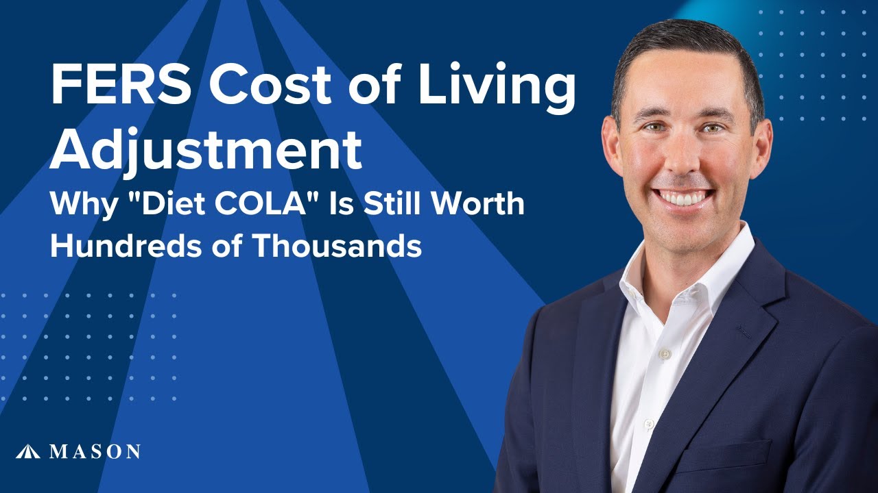 FERS Cost of Living Adjustment: Why 