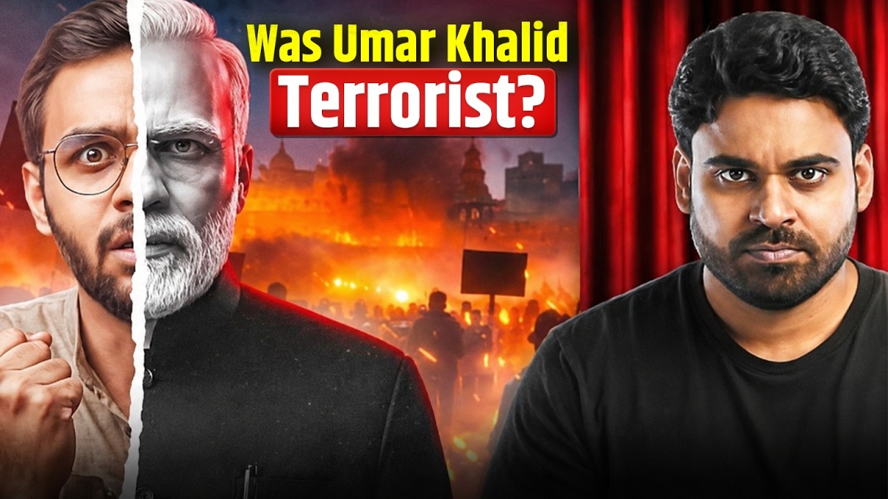The Umar Khalid Case | Truth Behind Delhi Riots