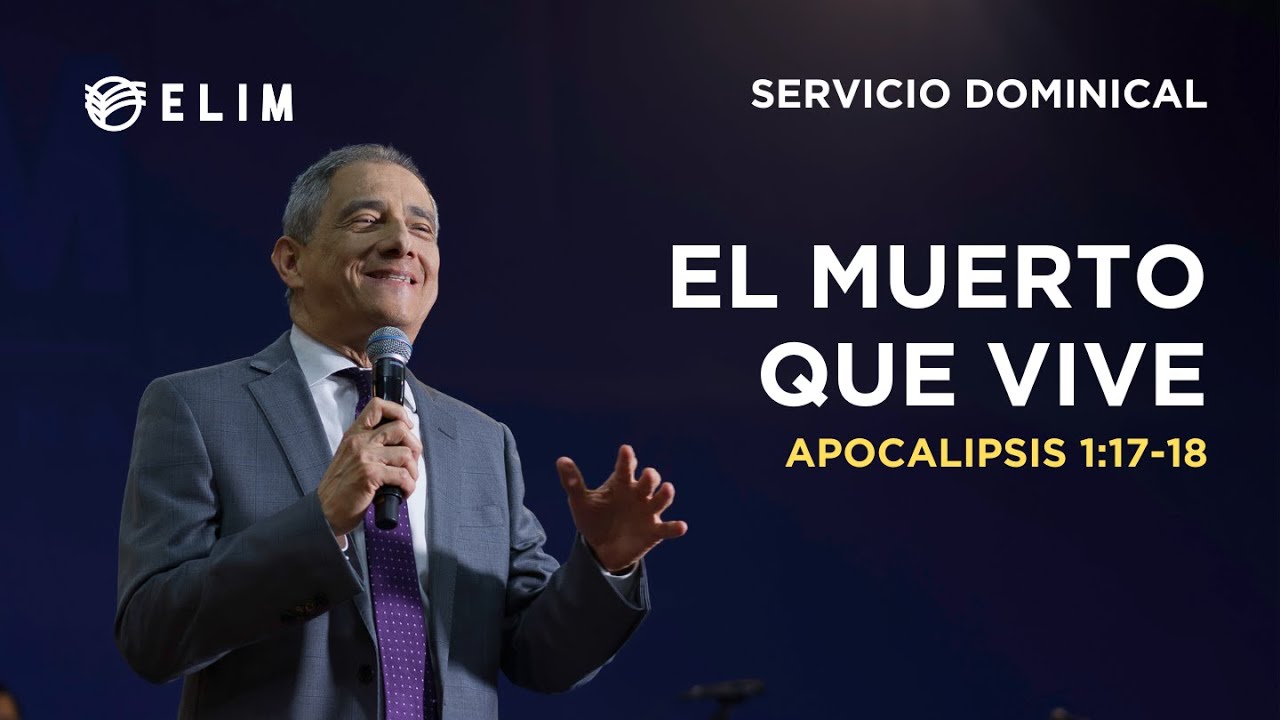 El muerto que vive | Apocalipsis 1:17-18