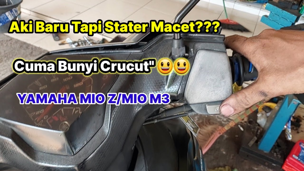 Mengatasi Stater Tangan Mio M3 Yang Macet Gak Jalan Padahal Aki Baru