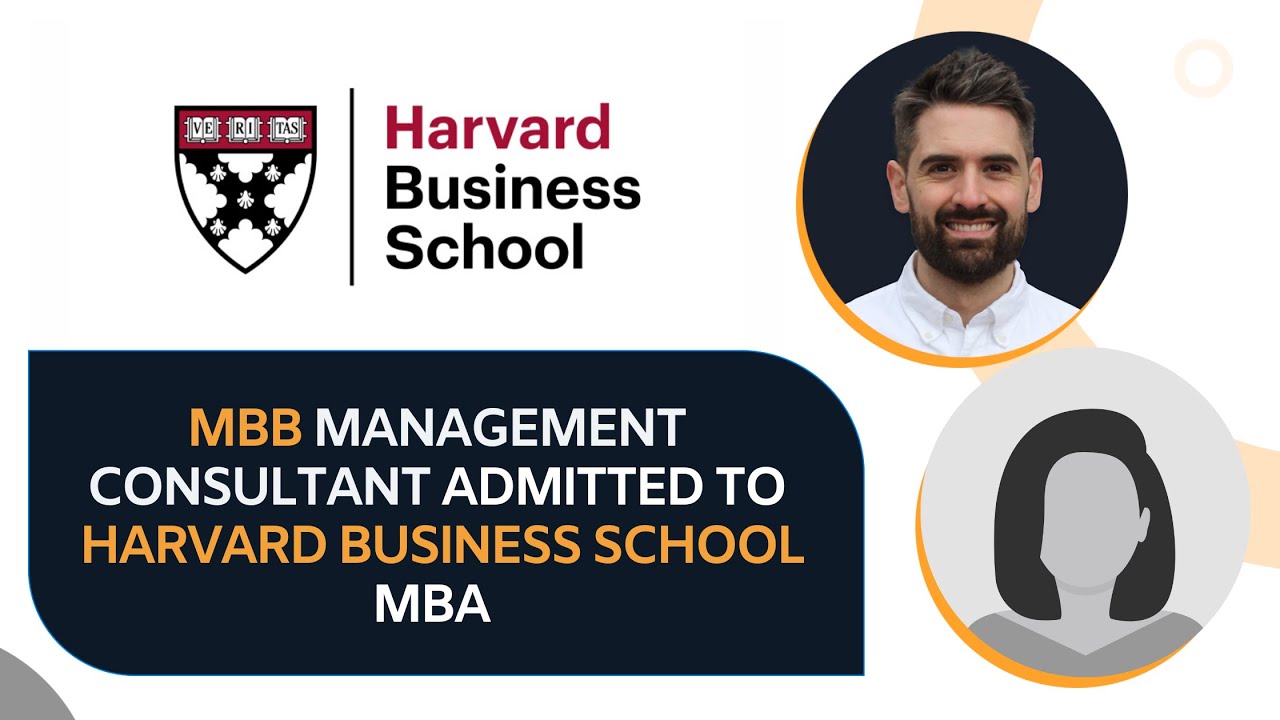 Is an MBA worth it? I ask an HBS admit and former MBB Management Consultant