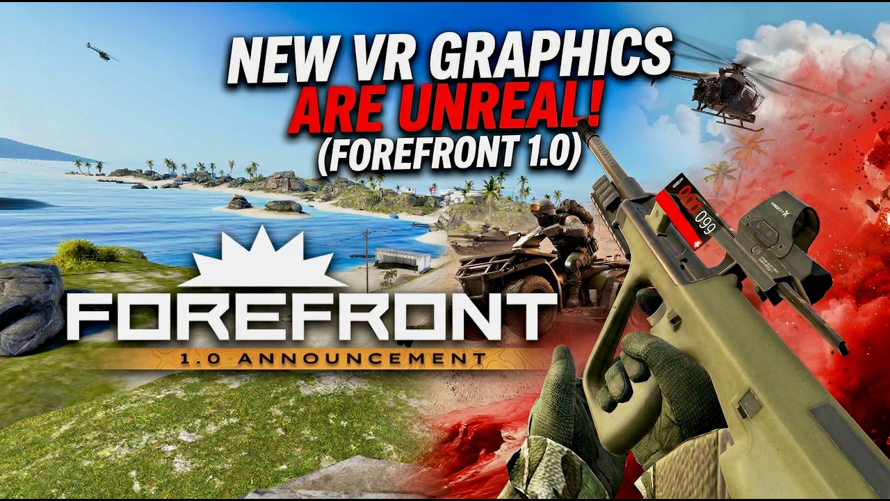 VR Just Changed Forever... (Forefront 1.0 Update)