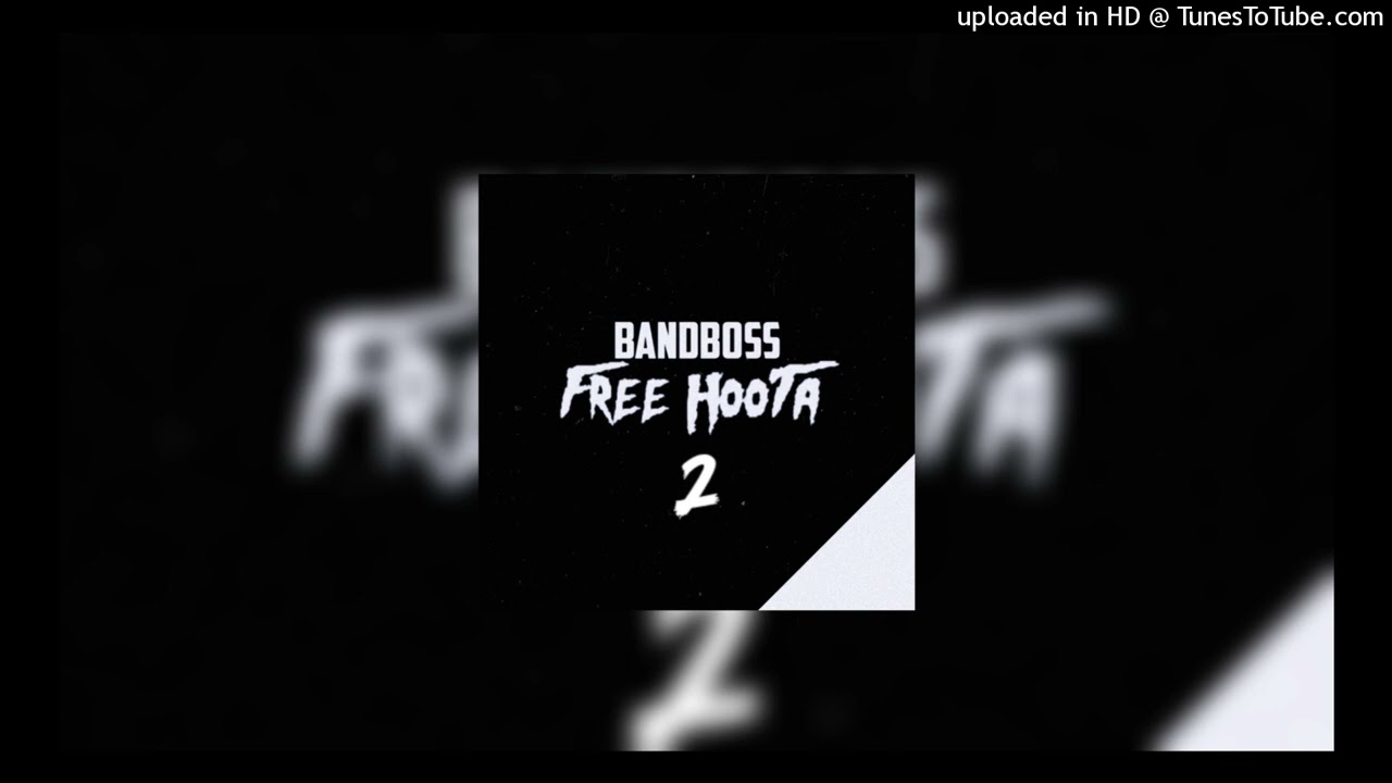 BandBoss - Free Hoota 2 | Audio