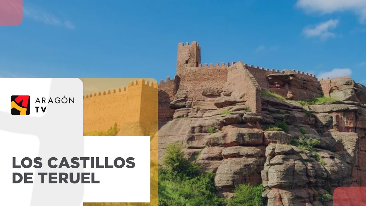 🏰 Los castillos de la provincia turolense, gran atractivo tur&iacute;stico