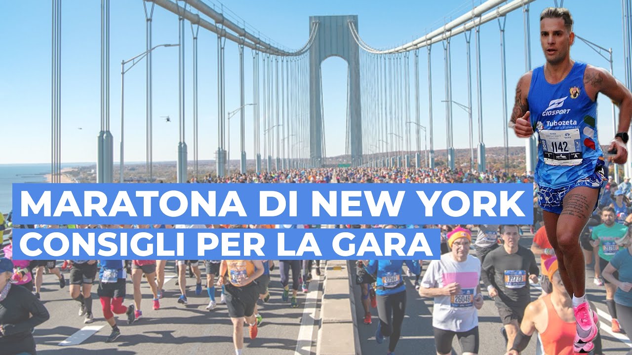 MARATONA DI NEW YORK -  consigli per la gara