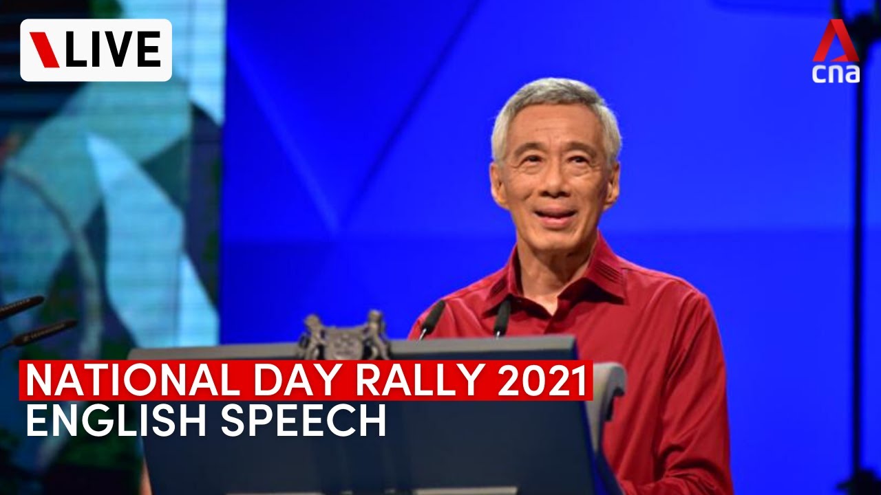 [LIVE] National Day Rally 2021 - PM Lee Hsien Loong's English speech