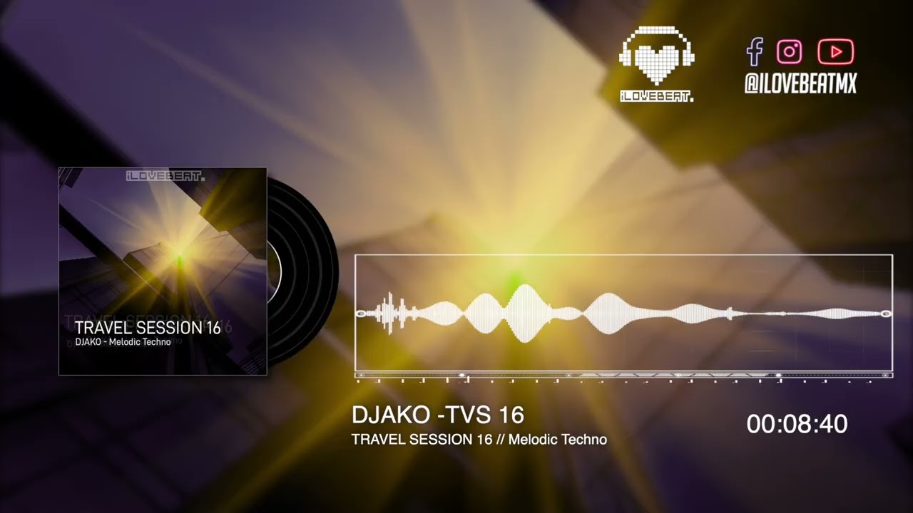 Djako Travel Session 16 - iLoveBeat