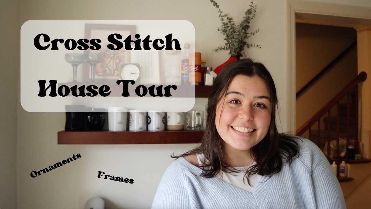 Cross Stitch House Tour | FLOSSMAS 2024