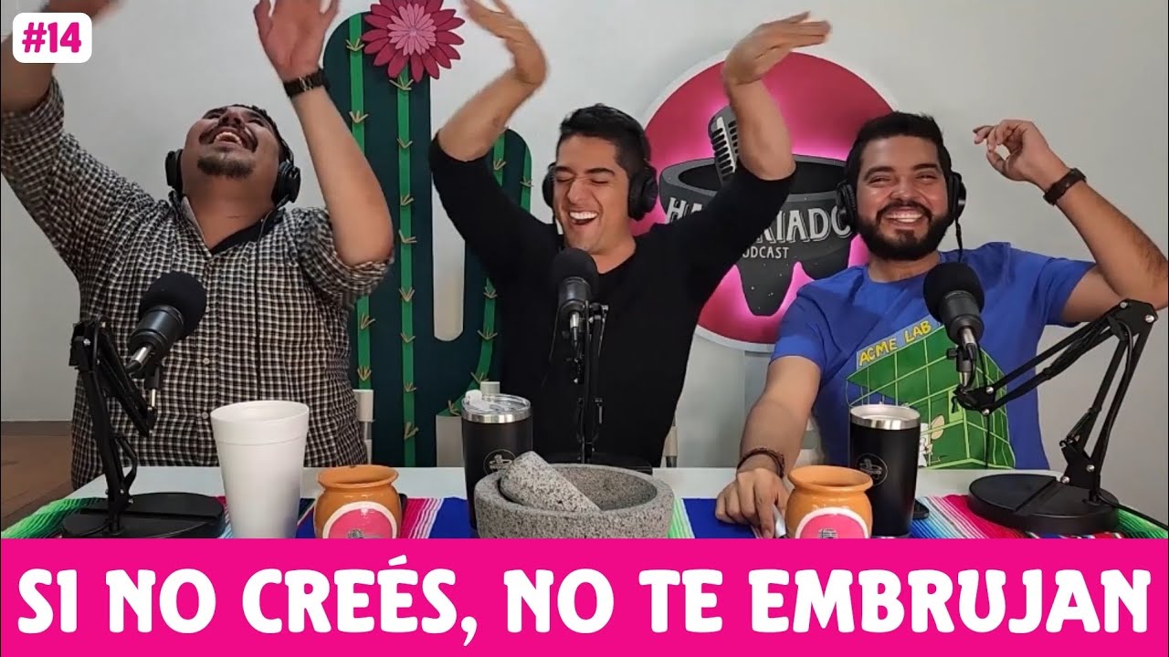 HAMBRIADOS 14 | SI NO CREÉS, NO TE EMBRUJAN Alguien te puede hacer brujería aunque tú no creas? 🤔