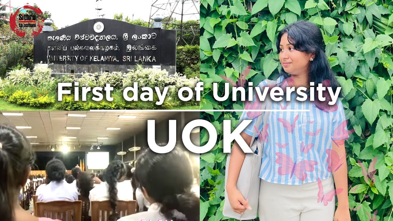 First Day of University🎓❤💫  | University of Kelaniya