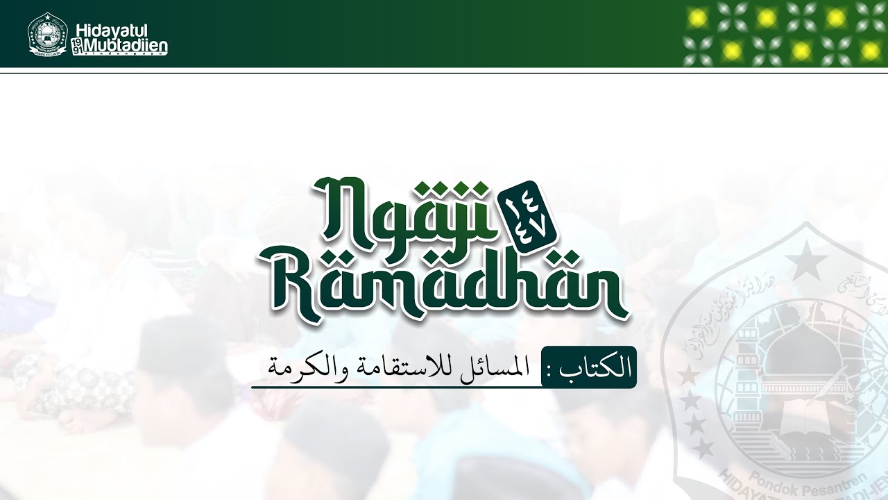 #003 NGAJI KITAB AL MASAIL LIL ISTIQOMAH WAL KAROMAH