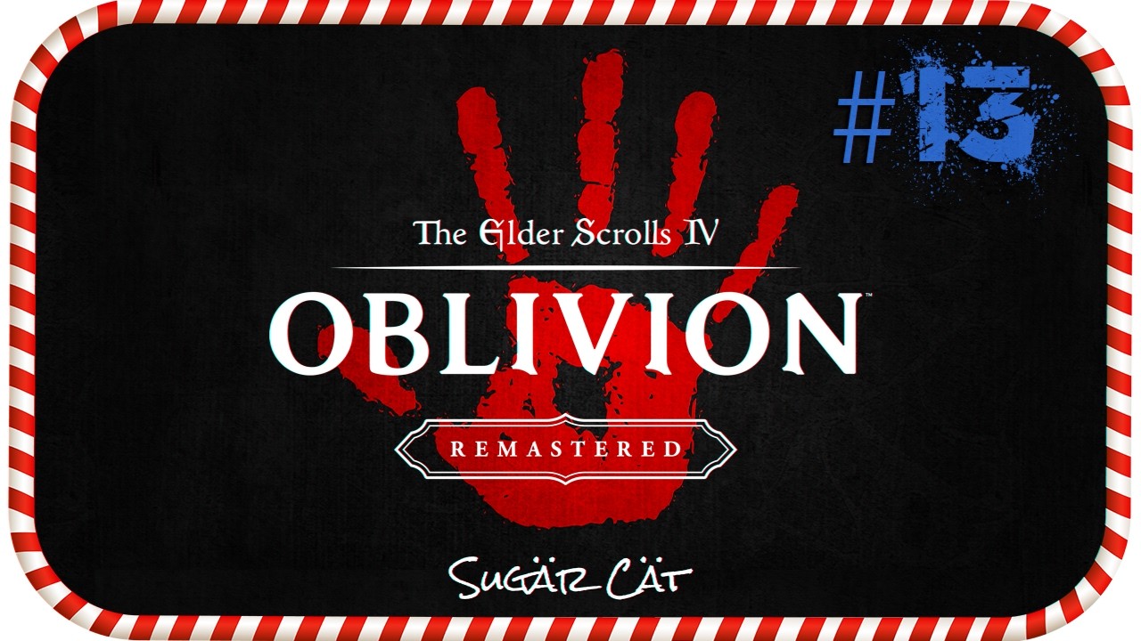 Очищение #13 😸 The Elder Scrolls IV: Oblivion Remastered
